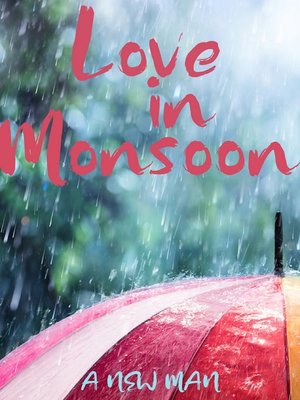 cover image of Love in Monsoon